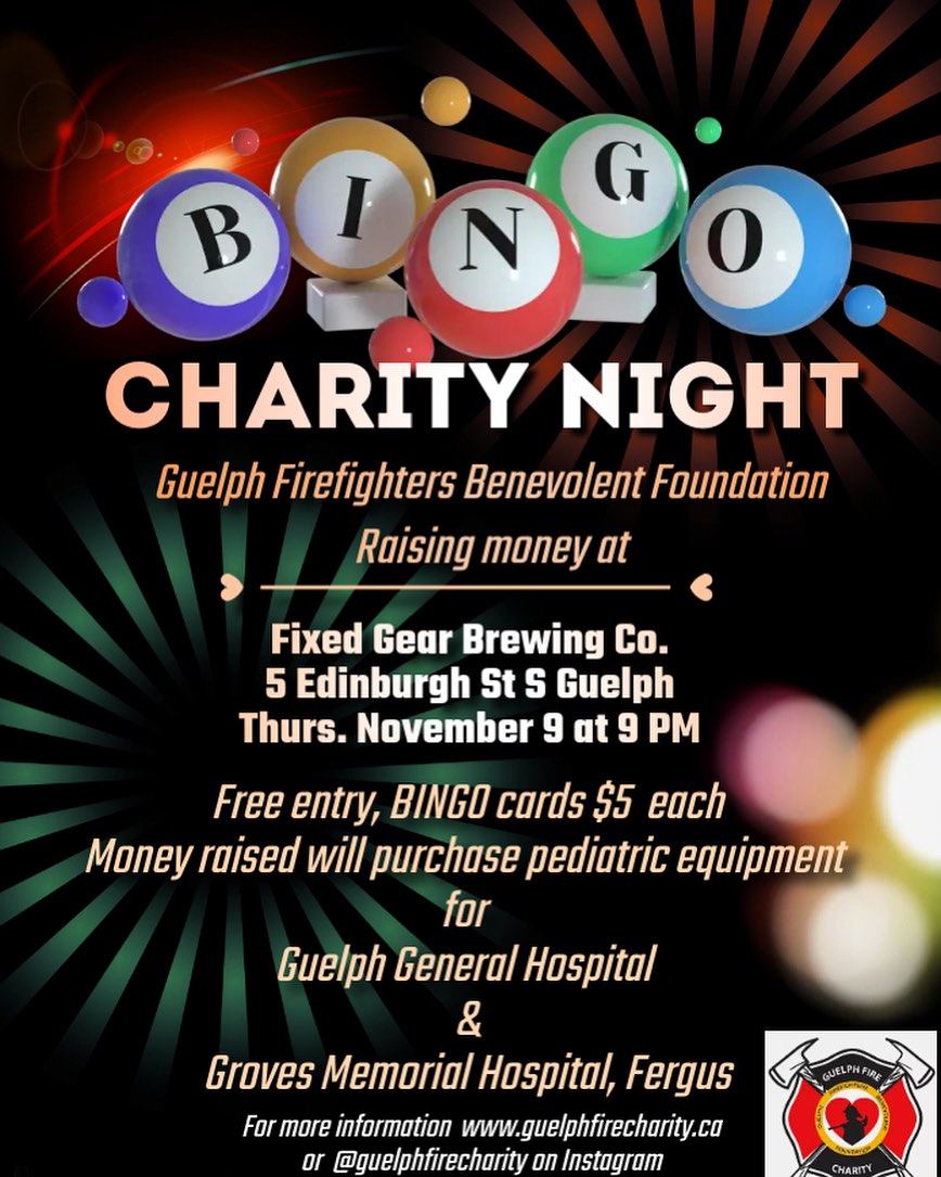 SAVE THE DATE 📅 Join Guelph Firefighters Benevolent Foundation at Fixed Gear Brewery on Nov 9th, 9 PM for a bingo night! Proceeds support pediatric equipment for <a href="/GuelphGeneral/">Guelph General Hospital</a>  and <a href="/GrovesGmch/">Groves Hospital & Foundation</a>. 🎰🍀💲💵#CommunitySupport