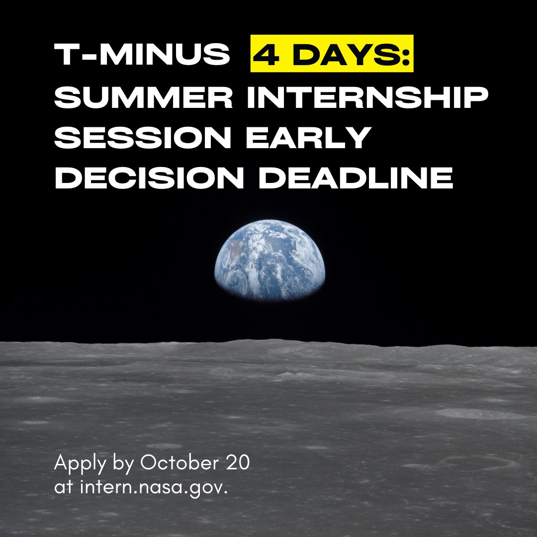 T-4 days until our Summer intern early decision application deadline. 🌑

Hear back about our summer internships early—apply by Friday, October 20. General summer intern applications close on February 2, 2024. 

Get your application in: Apply: intern.nasa.gov