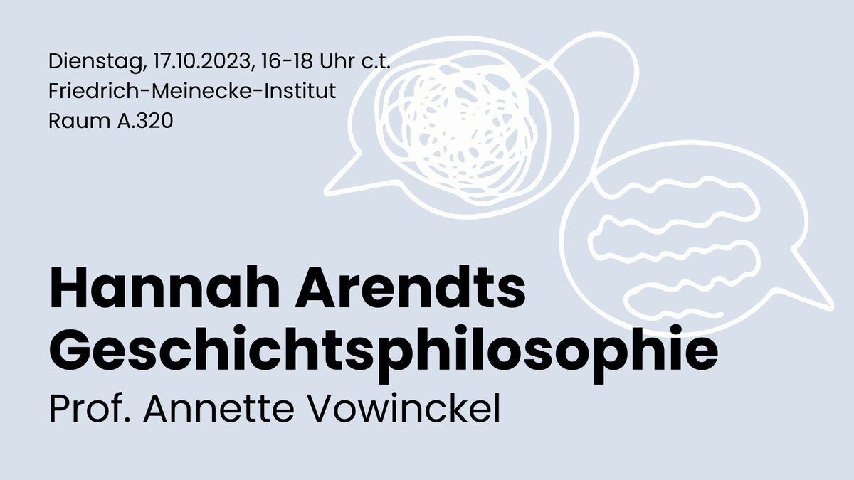 Morgen starten wir in das Wintersemester mit unserem Forschungskolloquium! Wir freuen uns auf einen Vortrag von Prof. Annette Vowinckel zu "Hannah Arendts Geschichtsphilosophie" mit anschließender Diskussion

Unser Programm für das gesamte Semester ➡️geschkult.fu-berlin.de/e/fmi/bereiche…