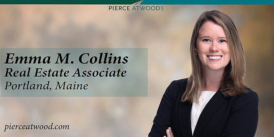 We are pleased to welcome Emma Collins to the firm's #PortlandMaine-based #realestate practice. Emma is a recent graduate of <a href="/UMaineLaw/">Maine Law</a>.  bit.ly/3FlAUpA