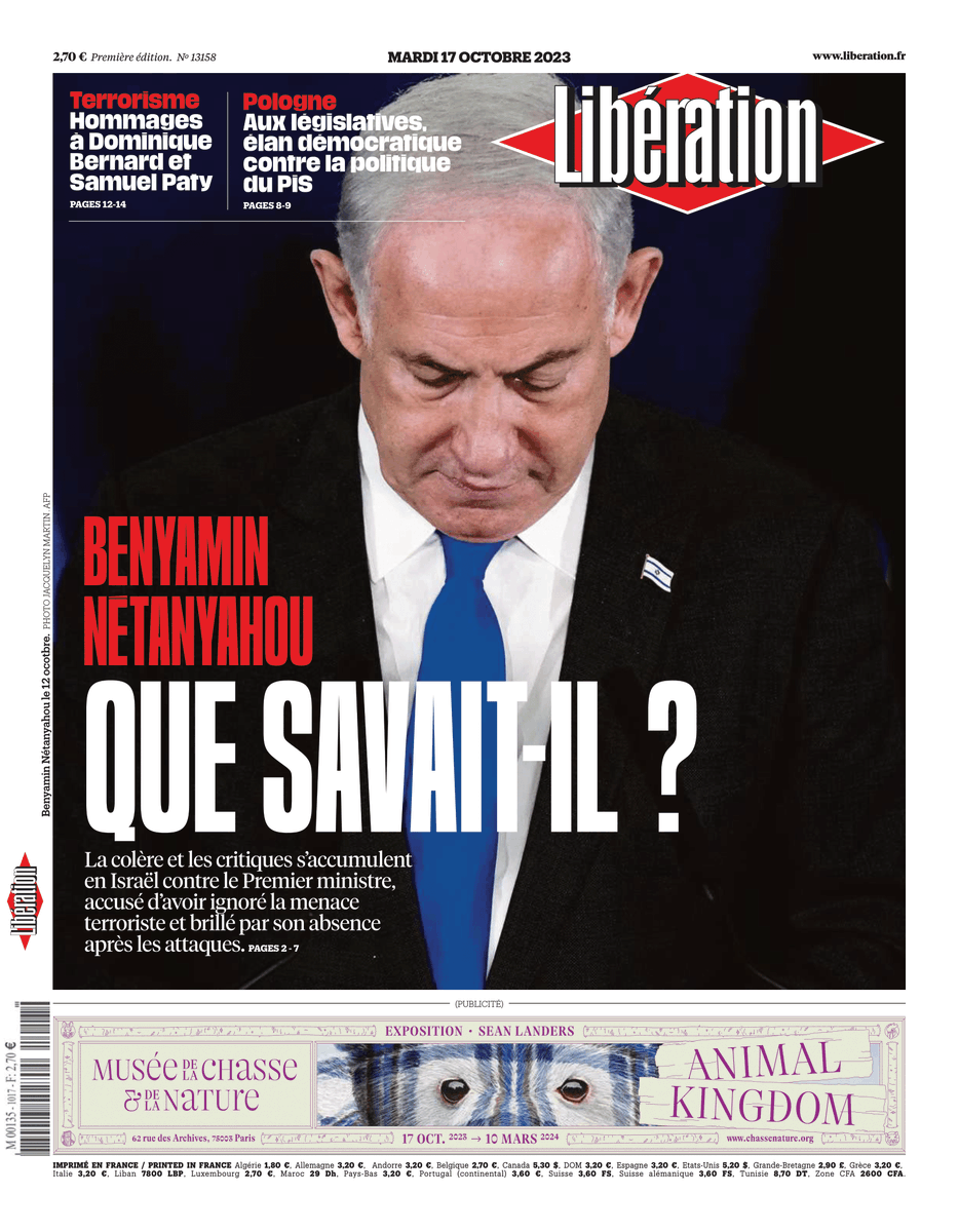 Benyamin Netanyahou : que savait-il ? C'est la une de @Libe mardi. La colère et les critiques s’accumulent en Israël contre le Premier ministre, accusé d’avoir ignoré la menace terroriste et brillé par son absence après les attaques.