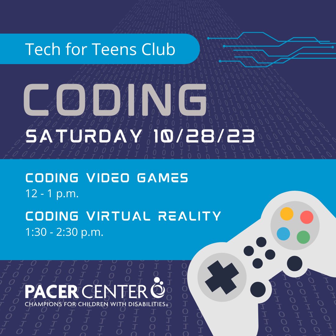 It's almost time for another Tech for Teens workshop! For more information or to register, visit PACER.org/workshops. #PACERCenter #TechForTeens #Coding #VideoGames #VirtualReality