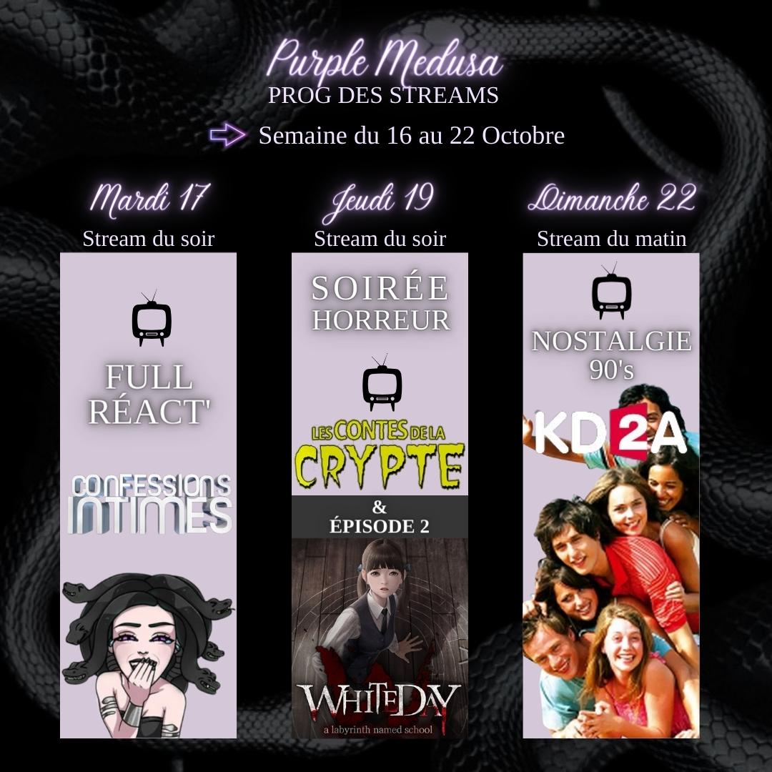 Purple_Medusa's tweet image. ✨ Planning des lives du 16 au 22 Octobre ✨
 
Mardi soir : 📺 FULL RÉACT' : #ConfessionsIntimes
Jeudi soir : 🔞 SOIRÉE HORREUR 📺 Les Contes de la Crypte + 🎮 #WhiteDay 
Dimanche matin : 📺🍿 NOSTALGIE 90’s #KD2A

💜 twitch.tv/purple_medusa