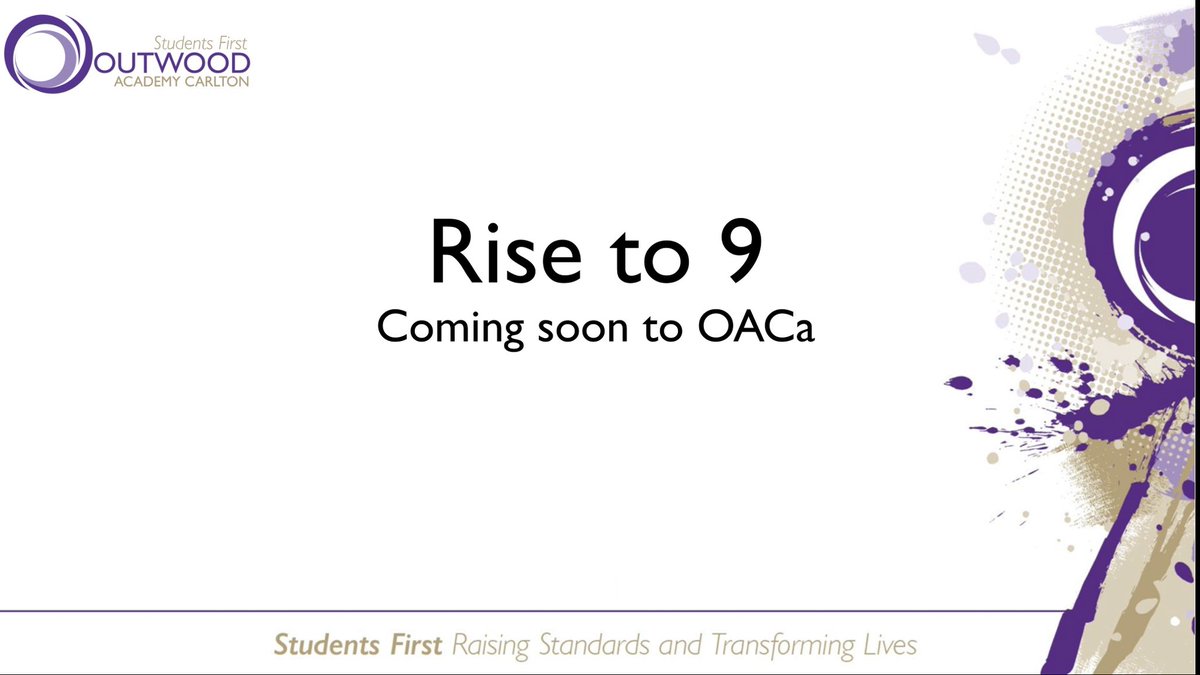 OACarlton's tweet image. Over the coming weeks we will be launching #RiseTo9 for Y11 #GradeChasers.