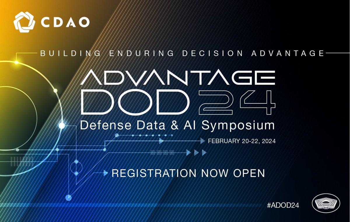 CDAODoW's tweet photo. The time has come to secure your spot for Advantage DoD 2024: Defense Data &amp; AI Symposium! Registration is now open, check out our website to learn more:
https://t.co/CYgh6gTGU3
We hope to see you in February for #ADOD24 
#AI #data #Analytics #decisionadvantage https://t.co/0TZkoEqNPL