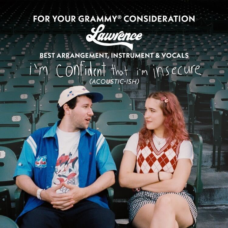 lawrencetheband's tweet photo. FOR YOUR GRAMMY CONSIDERAISH:
“i’m confident that i’m insecure (acoustic-ish)” ❤️ @RecordingAcad https://t.co/3KEK7poMbS