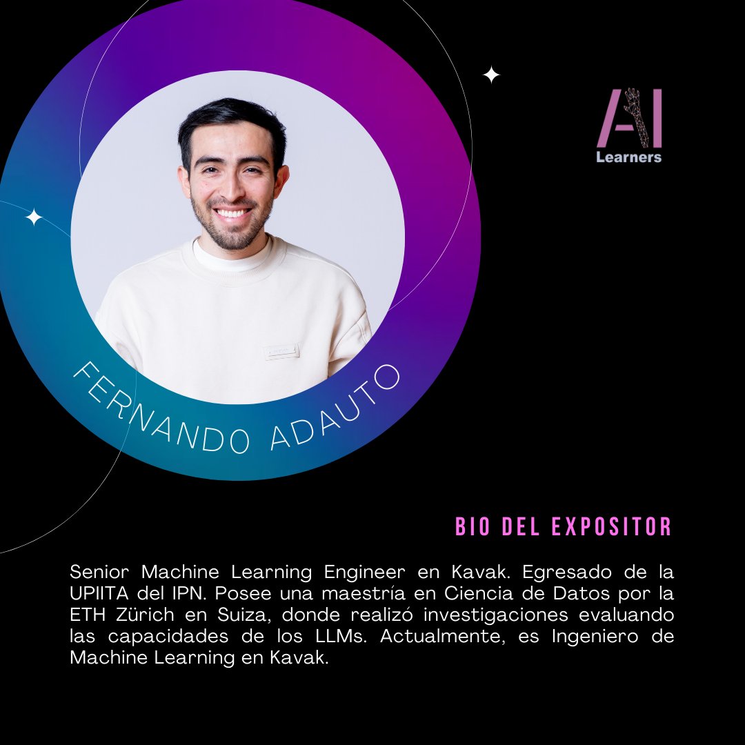 Conoce a nuestro segundo speaker: <a href="/fer_adauto/">Fernando Adauto</a> 🥳

Fer hablará de Retrieval-Augmented Generation (RAG) para grandes modelos de lenguaje (LLMs), herramientas y casos de uso.

Últimos lugares en meetup.com/ai-learners/ev… 👋