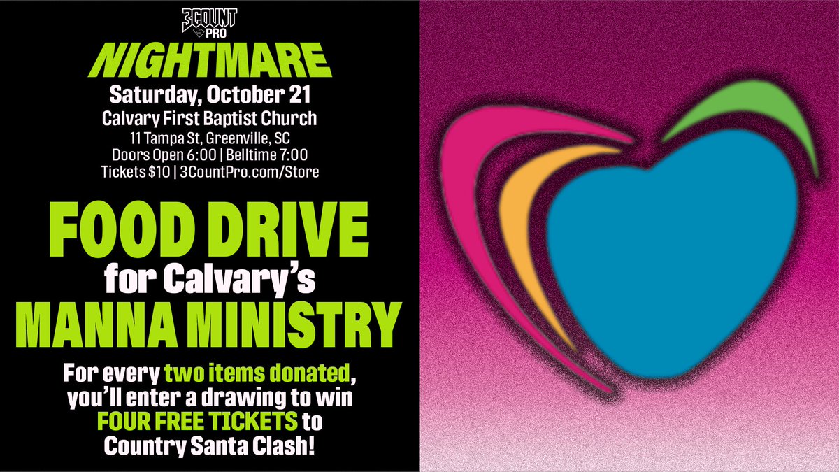 3CountPro's tweet image. This Saturday at Nightmare, we will be holding a Food Drive for Calvary's Manna Ministry.

For every two non-perishable food items donated, you'll enter a raffle for FOUR FREE TICKETS to Country Santa Clash in December!

🎫 Get your Nightmare tickets at 3countpro.com/store!