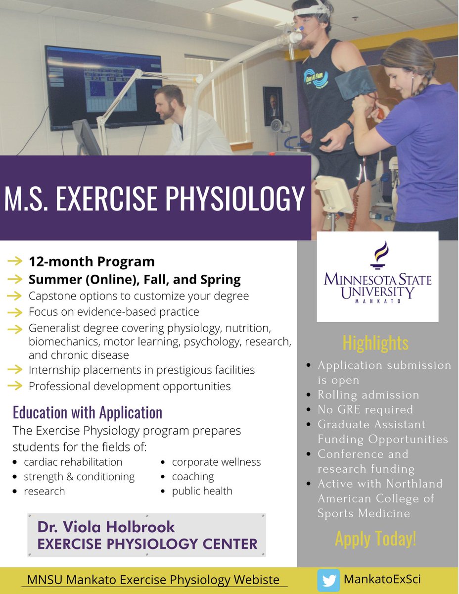 Looking to further develop your education and skills in exercise physiology??!?!? Apply to the M.S. Exercise Physiology program here at MSU Mankato. Feel free to ask questions here or email Jessica.albers@mnsu.edu.