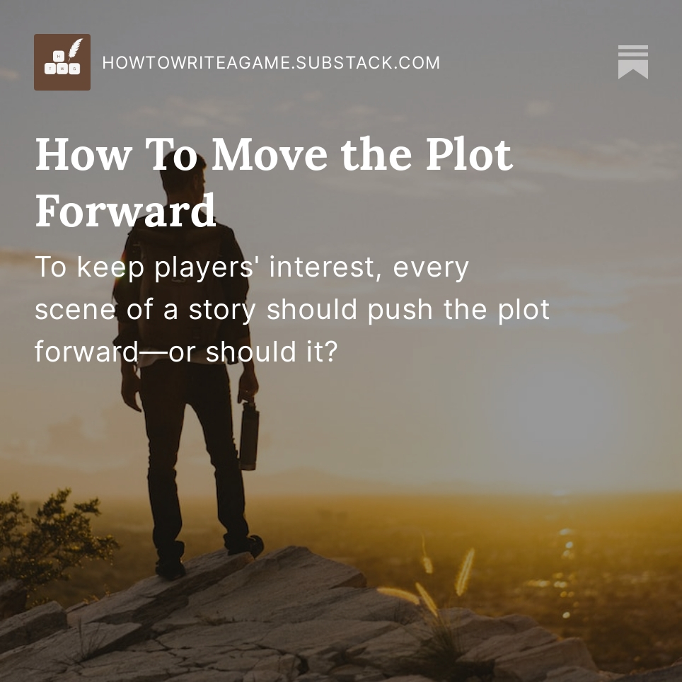 Curious how to keep players engaged in your game's story? Wondering how to keep the plot moving forward?

Check out the latest issue of How To Write a Game to learn about this important skill!
open.substack.com/pub/howtowrite…

#gamewriting #writingtips