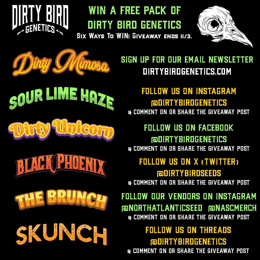 DirtyBirdSeeds's tweet photo. 🐦‍⬛Dirty Bird Genetics Giveaway☠️
Black Phoenix🖤🦅

SIX WAYS TO WIN a Dirty Bird Prize Pack including a 6 pack of fem photo seeds, t-shirt, stickers &amp; MORE!

Just comment on this post or share. Help us spread our wings and FOLLOW @DirtyBirdSeeds 

Giveaway ends 11/3 https://t.co/ss7Tk0rD7c