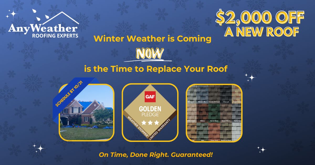 AnyWeather Roofing (@anyweatherroof) on Twitter photo Is Your Roof Ready For Winter Storms?
If you’ve been putting off a new roof, NOW is the time! This month, <a href="/AnyWeatherRoof/">AnyWeather Roofing</a>, is offering $2000 off a Golden Pledge Roofing System by <a href="/gafroofing/">GAF Roofing</a> .
anyweather.com/roofing-promot… Is Your Roof Ready For Winter Storms?
If you’ve been putting off a new roof, NOW is the time! This month, <a href="/AnyWeatherRoof/">AnyWeather Roofing</a>, is offering $2000 off a Golden Pledge Roofing System by <a href="/gafroofing/">GAF Roofing</a> .
anyweather.com/roofing-promot…