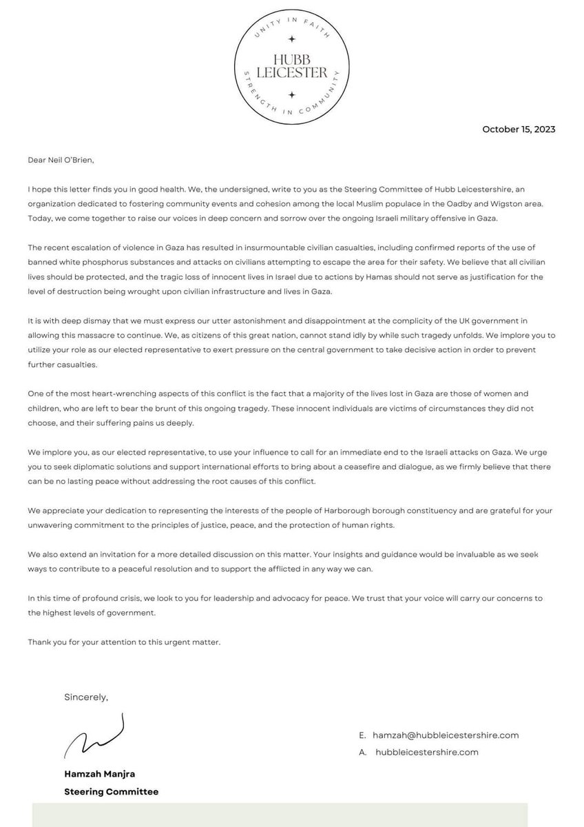 hmanjra's tweet photo. @NeilDotObrien, we've sent you a letter from Hubb Leicestershire, calling for an end to the Israeli attacks in Gaza. The image attached contains our plea for immediate action. We eagerly await your response and commitment to protecting innocent lives. 🙏 https://t.co/Hb014otLx9
