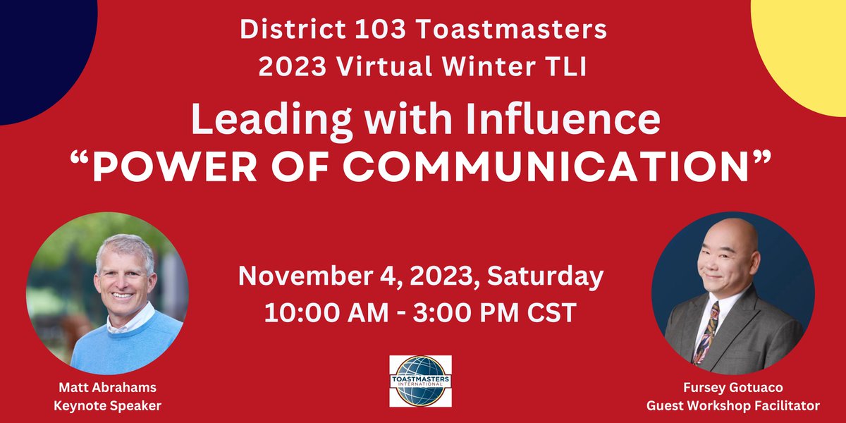 2023 Virtual Winter TLI Event is hosted by District 103 Toastmasters! Join us on 11/4/2023 for an empowering journey featuring keynote speaker Matt Abrahams and guest workshop facilitator Fursey Gotuaco. 

REGISTER NOW: conta.cc/3PKBjq8 
#toastmasters #whereleadersaremade
