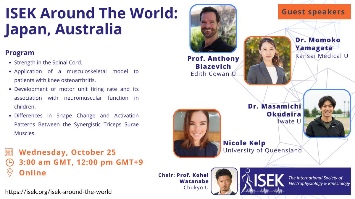 ISEKCongress's tweet photo. Event 1: From 🇯🇵 🇦🇺 to the world!
Chair: @KoheiEMG
👥Speakers
@TonyBlazevich
Dr. Momoko Yamagata
@mimishaca
@NKelp
#PersistentInwardCurrents #Osteoarthritis #MotorUnits #MuscleGearing https://t.co/ZCyLneaSbL