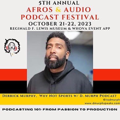ItsDMurph's tweet photo. DMV, headed your way this weekend for the @Afros_and_Audio Podcast Festival at the @LewisMuseum to talk about, “Podcasting 101: From Passion to Production”! Thank You all for your continued support throughout the years! #itsdmurph #whynotsports #flagrant2pod #afrosandaudio #faith https://t.co/JrFThu7t5I