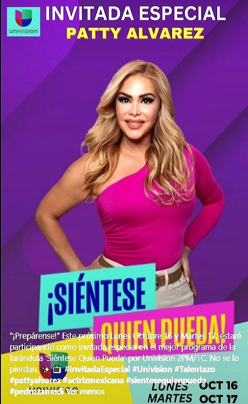 "¡Prepárense!” Este Lunes Octubre 16 y 17, estaré como invitada especial en el mejor programa de la farándula 'Siéntese Quien Pueda' por Univision 2PM/1C. No se lo pierdan. 📷 #InvitadaEspecial #Univision #Talentazo #pattyalvarez #actrizmexicana #sientesequienpueda #pedrozamedia