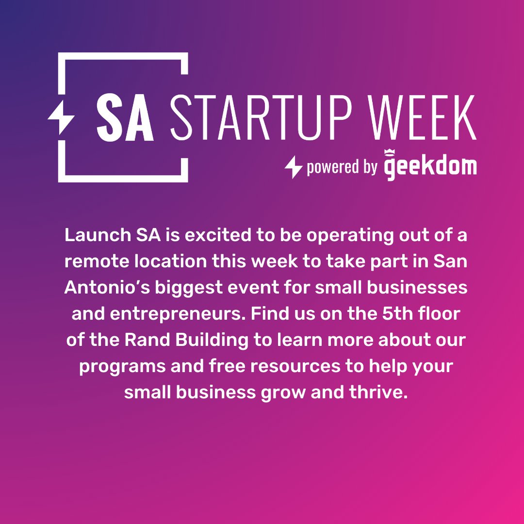 Launch SA will be located at a satellite office at San Antonio Startup Week from October 16th-21st.

For business support, please  visit us at the conference or fill out our assistance form online at Launchsa.org