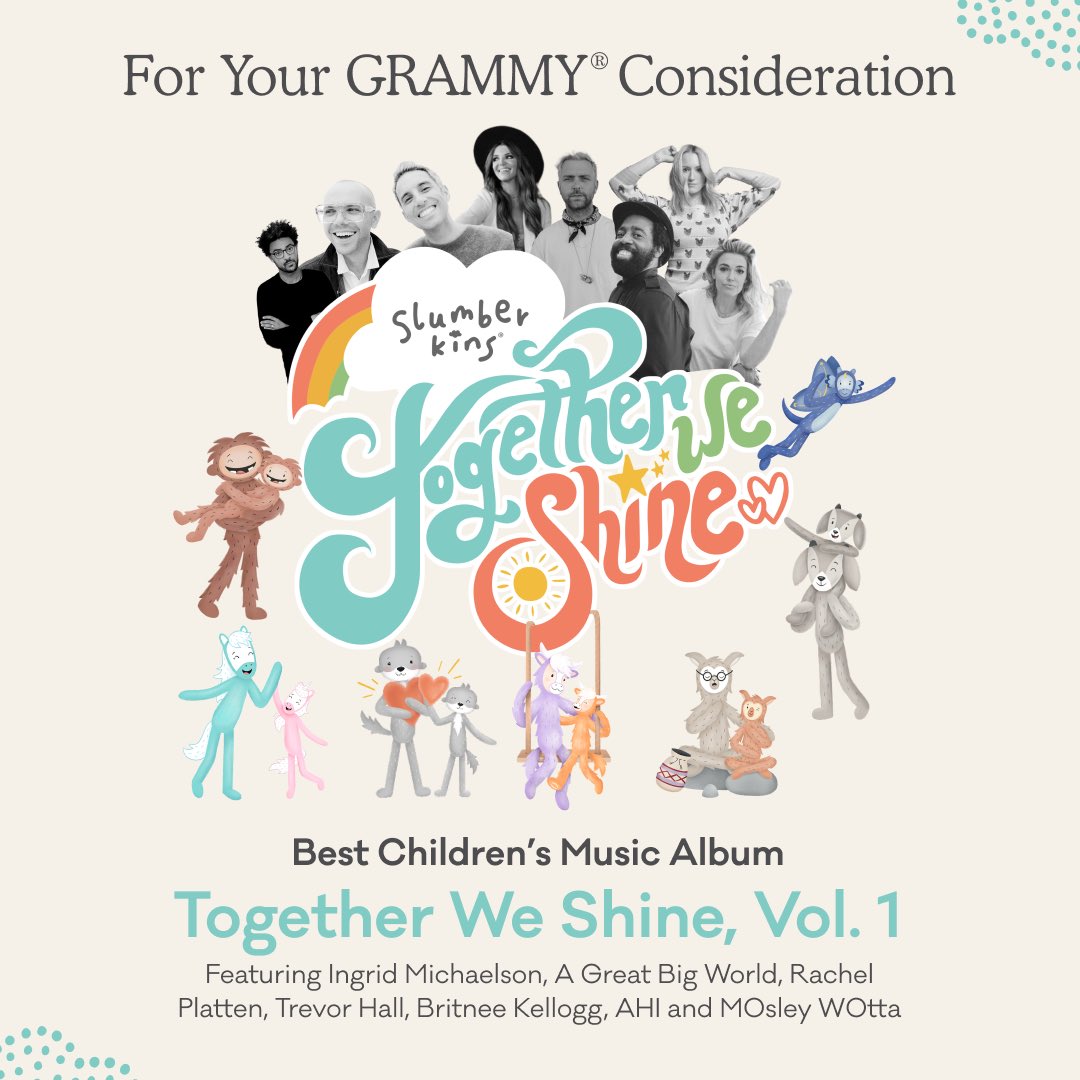 For your GRAMMY Consideration for Best Children’s Music Album - Together We Shine, Vol. 1 🫶✨ Listen here: orcd.co/slumberkinstws #SlumberkinsTWS #TogetherWeShine #FYC #GRAMMYs #GrammyAwards #BestChildrensMusicAlbum #RecordingAcademy #66thGrammyAwards