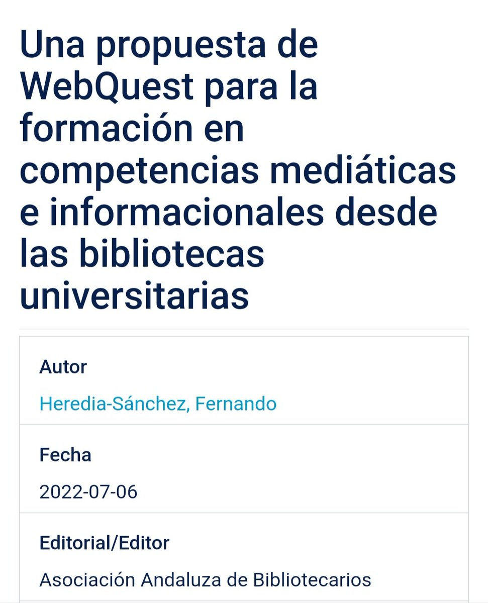 FernandoUMA's tweet image. Comparto un artículo que publiqué en el Boletín de la @asociacionbibli, por si os resulta de interés esta propuesta de #WebQuest para iniciar a estudiantes de primeros cursos de universidad en las #CompetenciasInformacionales. #ALFIN #AMI. riuma.uma.es/xmlui/handle/1…