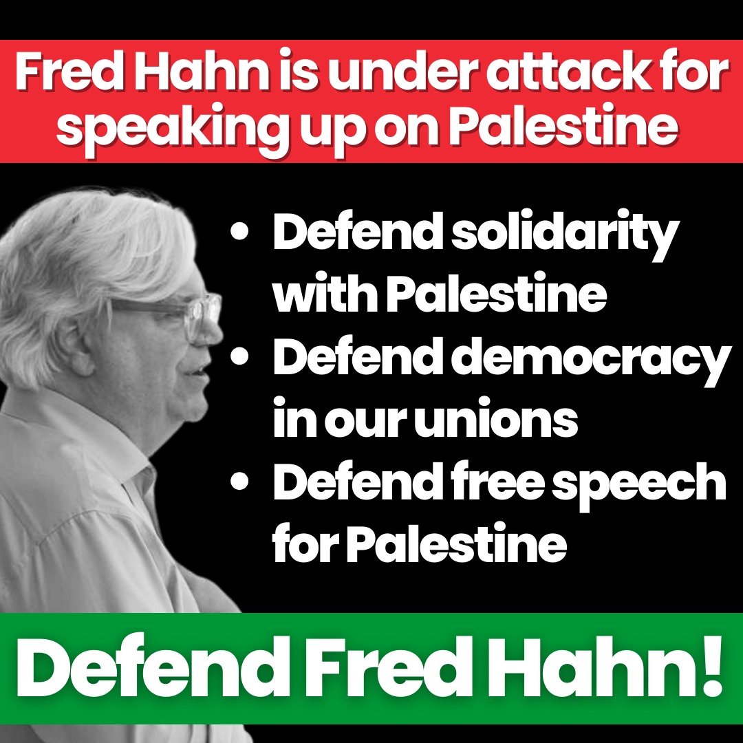 Fred Hahn, the democratically elected President of CUPE Ontario, is under attack for standing in solidarity with Palestine. This is attack on union democracy, on free speech, and Palestinian solidarity. Tell <a href="/CUPEOntario/">CUPE Ontario</a> &amp; <a href="/cupenat/">CUPE National</a> Defend Fred Hahn.