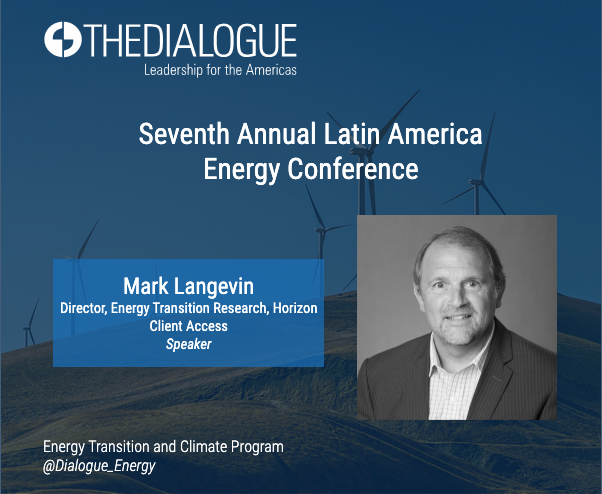 Dialogue_Energy's tweet photo. Mark Langevin (@brazil_works) will be joining our first panel next week at #LAEC7. Langevin is a senior advisor at @horizonengage and an adjunct faculty member at @CESP_GMU. 

Langevin will be sharing his views on the present and future of oil in Brazil as it ramps up extraction. https://t.co/f0Z7GQ8WVy