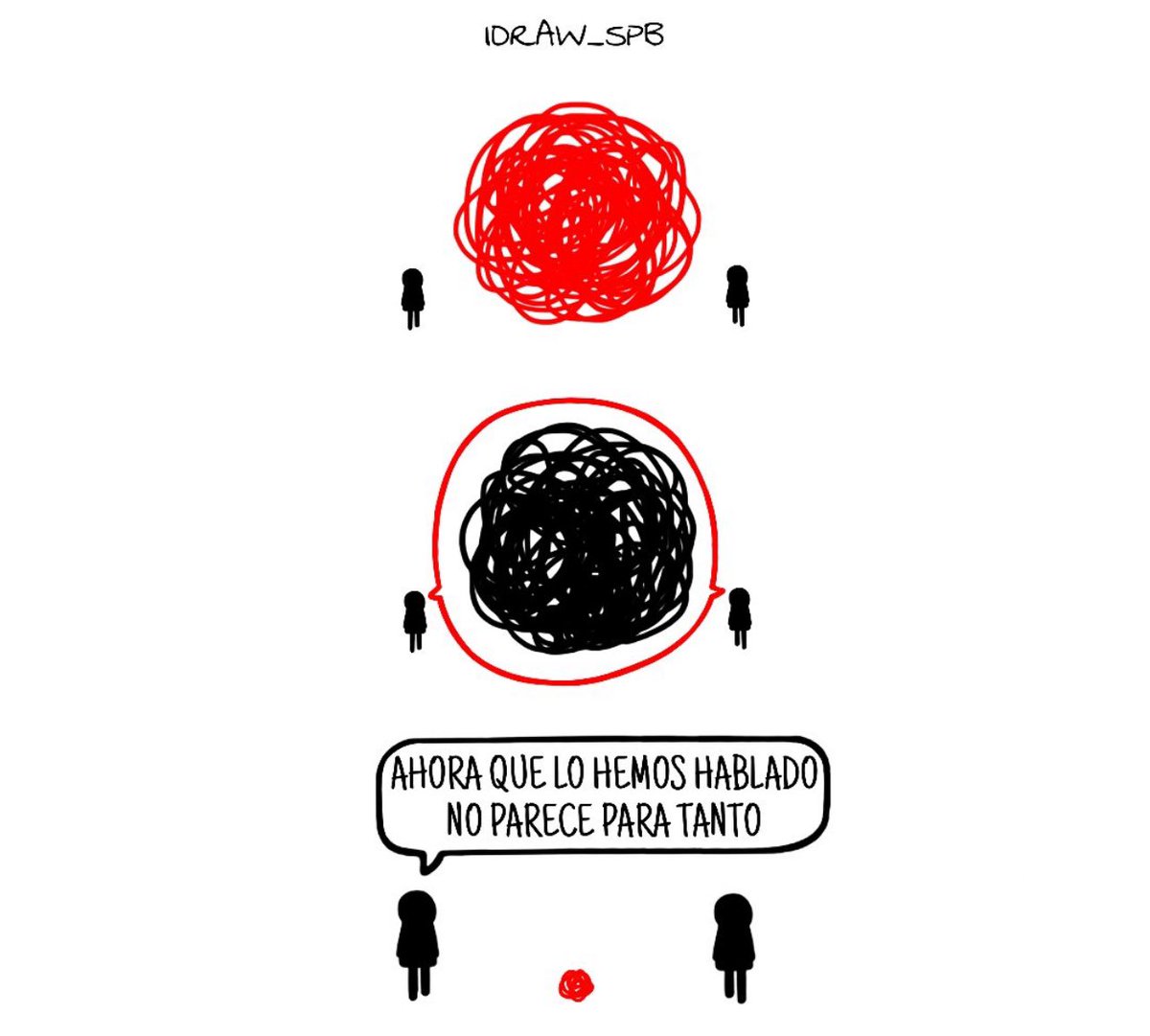 Las cosas se deben hablar