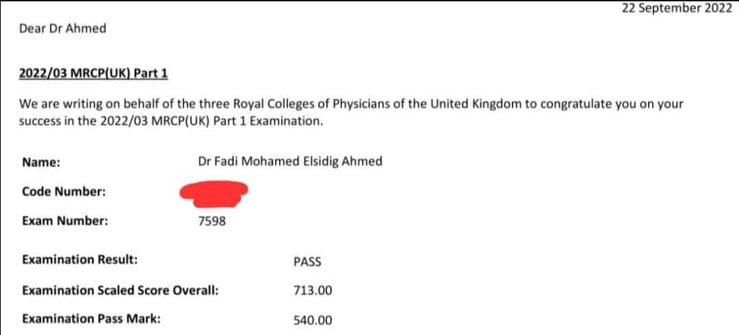الحمد لله رب العالمين، الحمد لله على نعمه

I have successfully survived MRCP part 2.

اجتزت امتحان الزمالة البريطانية للطب الباطن الجزء الثاني.

I dedicate this achievement to the soul of Dr. Bushra Ibnouf, this man has inspired me to pursue the career of internal medicine,