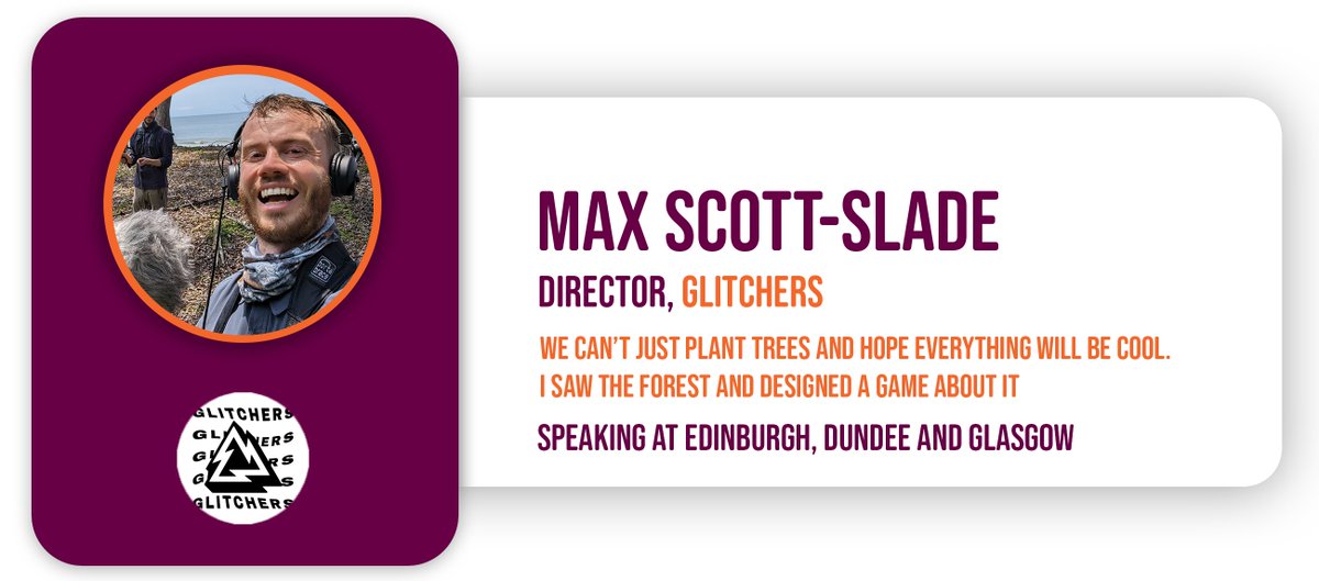 Max Scott-Slade, Director of <a href="/glitchers/">GLITCHERS</a> saw the forest and designed a game about it- Learn all about it this November @ GamesTalks.Live