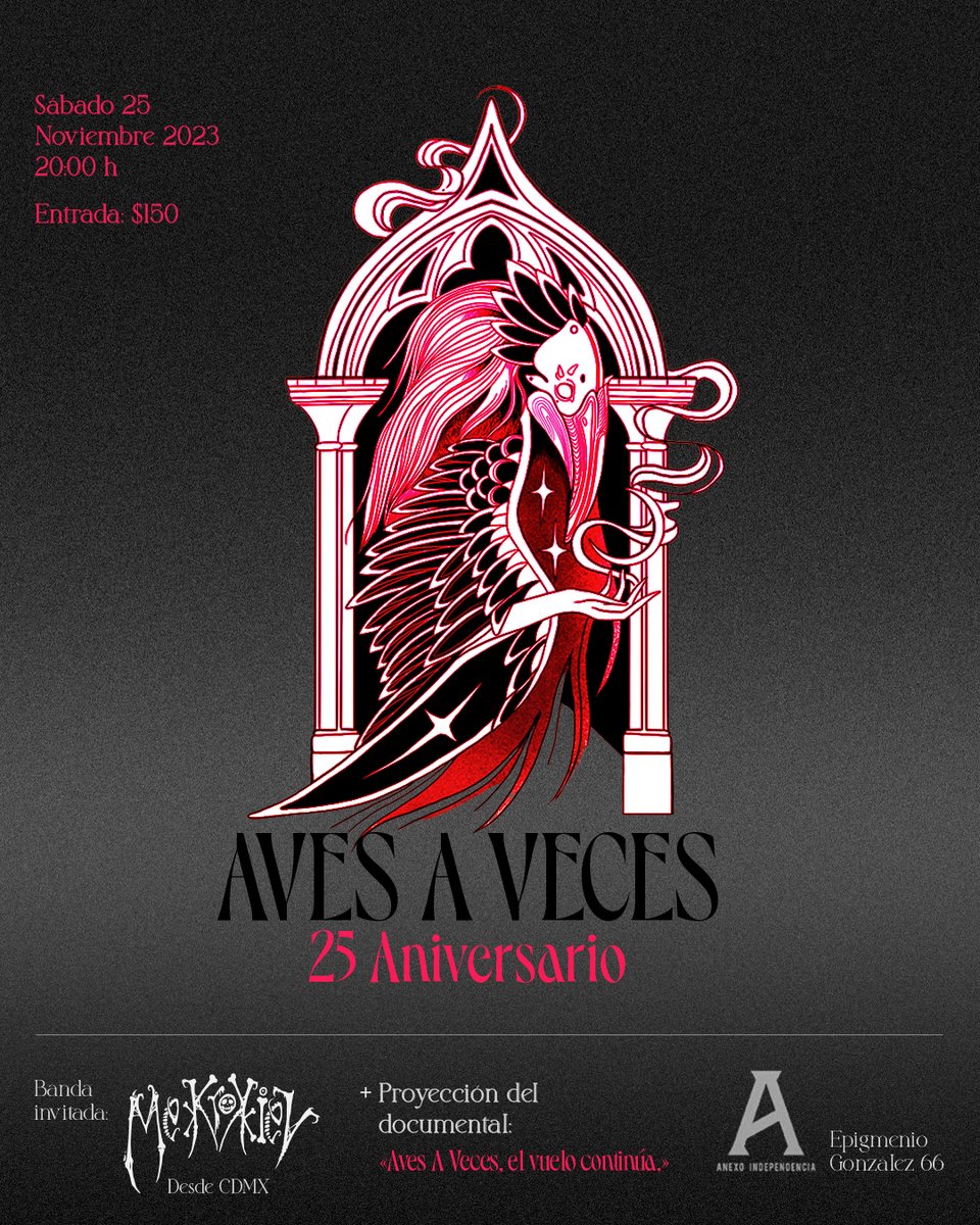 Sábado 25 de noviembre
Aves A Veces 25 aniversario en Anexo <a href="/foindependencia/">Foro Independencia</a> 
Invitados especiales: <a href="/Mekrokiev/">Mekrokiev</a> 

Toda la info en: facebook.com/events/1050733…

#AvesAVeces