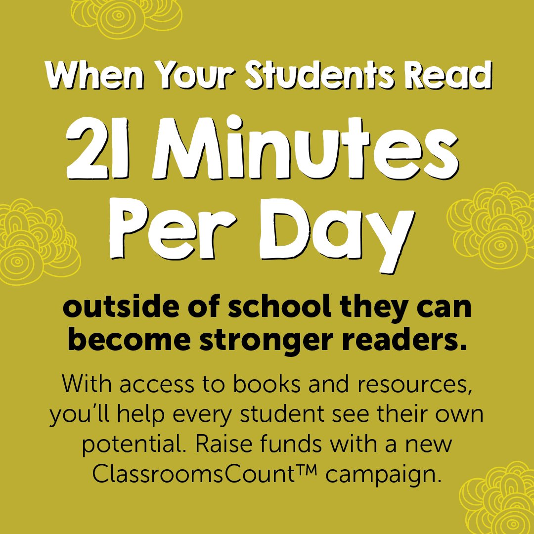 ⏱️It takes just 21 minutes of reading per day outside of school to accelerate literacy achievement. Start a #ClassroomsCount campaign to help send your students home with books to keep. bit.ly/3tFVWfK