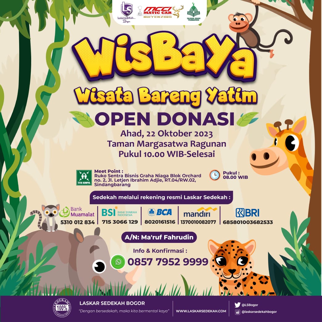 LSBogor's tweet image. LS Bogor bersinergi dengan SAF &amp;amp; MCCI akan mengadakan WISBAYA (wisata bareng adik yatim) pada hari minggu, 22 Oktober 2023 ke Ragunan.

Yuk bantu bahagiakan adik yatim dengan menyisihkan sebagian rezeki teman-teman. Dana yang kita butuhkan Rp 6.000.000 untuk (20 adik yatim)