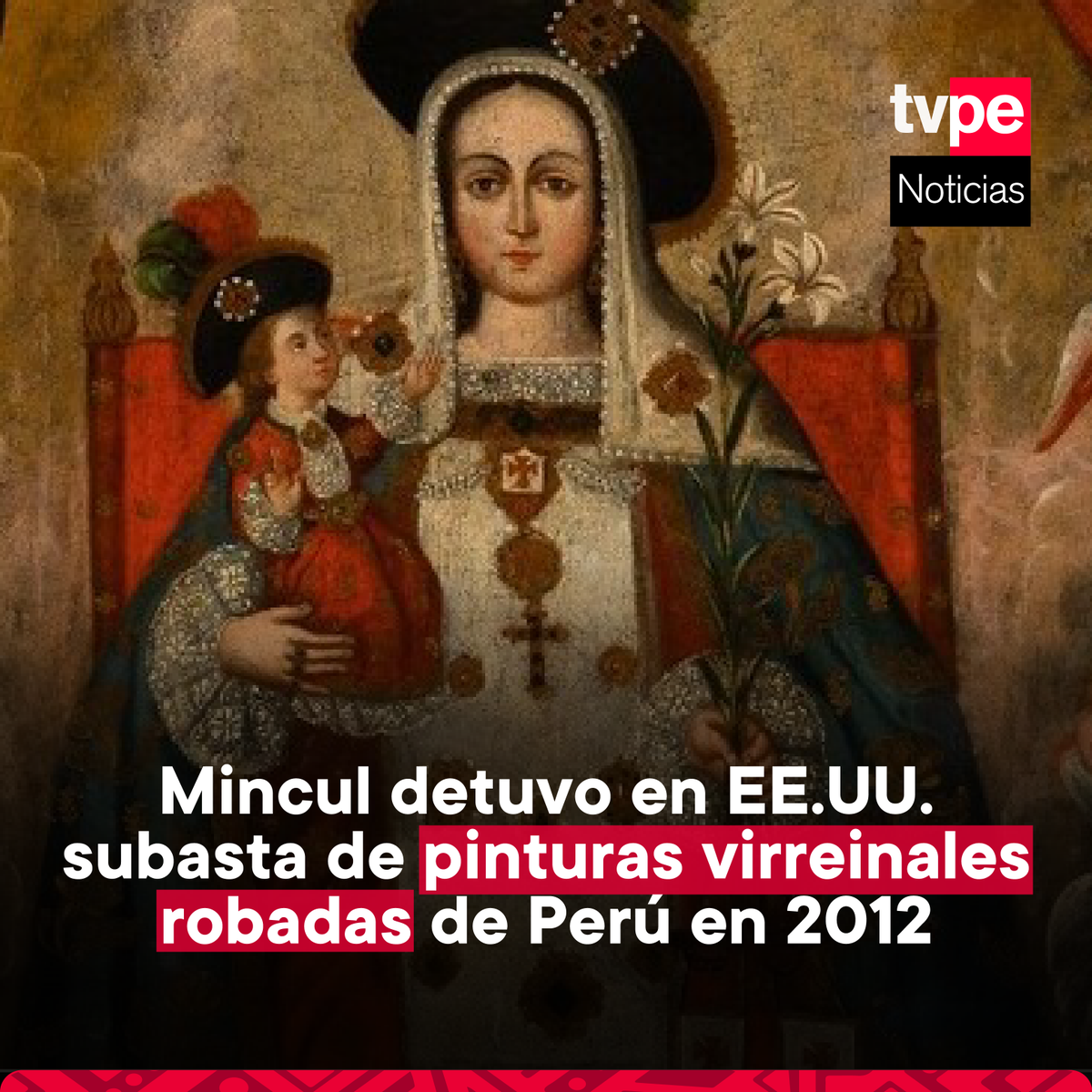 ⚠️ El Ministerio de Cultura (Mincul) detuvo la subasta de dos pinturas virreinales peruanas en la ciudad de Nueva York, en Estados Unidos.

Se trata de los lienzos anónimos denominados “Virgen de las Mercedes” y “Huida a Egipto”, del siglo XVIII, que fueron sustraídos en febrero