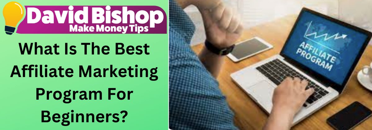 diamondtouch's tweet image. What Is The Best Affiliate Marketing Program For Beginners? Affiliate Marketing is one of the Most Profitable ways To Make Money Online. Let's Look at What is the Best Affiliate Marketing Program for Beginners To Join. bit.ly/3rVAQJY