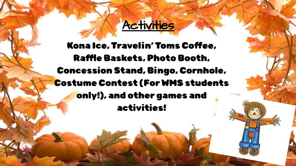 WMS's first Family Fall Festival will be Nov. 3rd from 6-8:00 pm. Purchase a game/activity pass for just $5.00. Kona Ice, Travelin' Toms Coffee, and the concession stand will be available for purchases as well. @WMSowls #WindsorWay #FallFestival