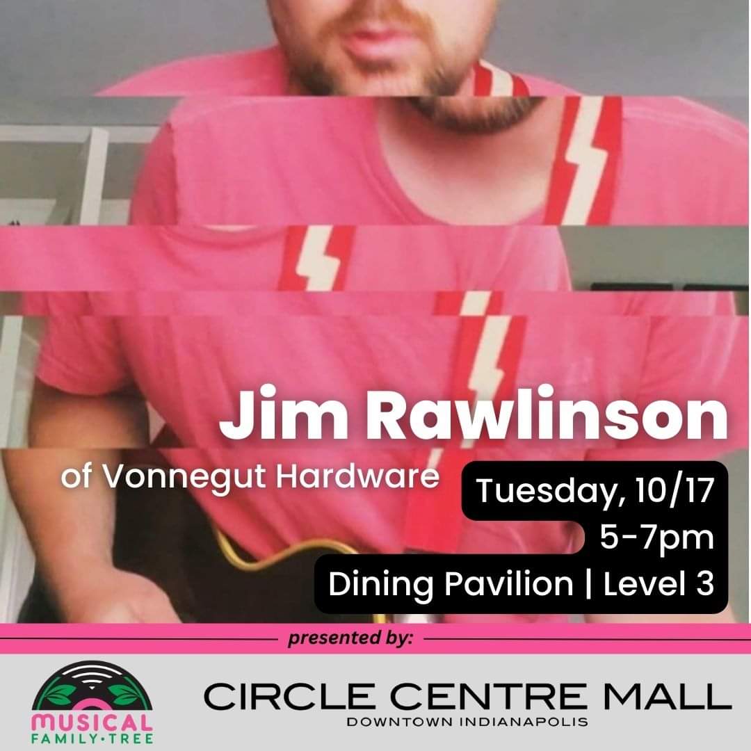musicalfam's tweet photo. Coming up tomorrow! Tuesday, October 17 from 5-7 p.m. you can see Jim Rawlinson of Vonnegut Hardware perform at our Circle Centre Series. Come enjoy this free concert on the 3rd floor of Circle Centre Mall in the dining pavilion.
@CircleCentre
#listenlocal #IndianaMusic https://t.co/0Xd6PSulLZ