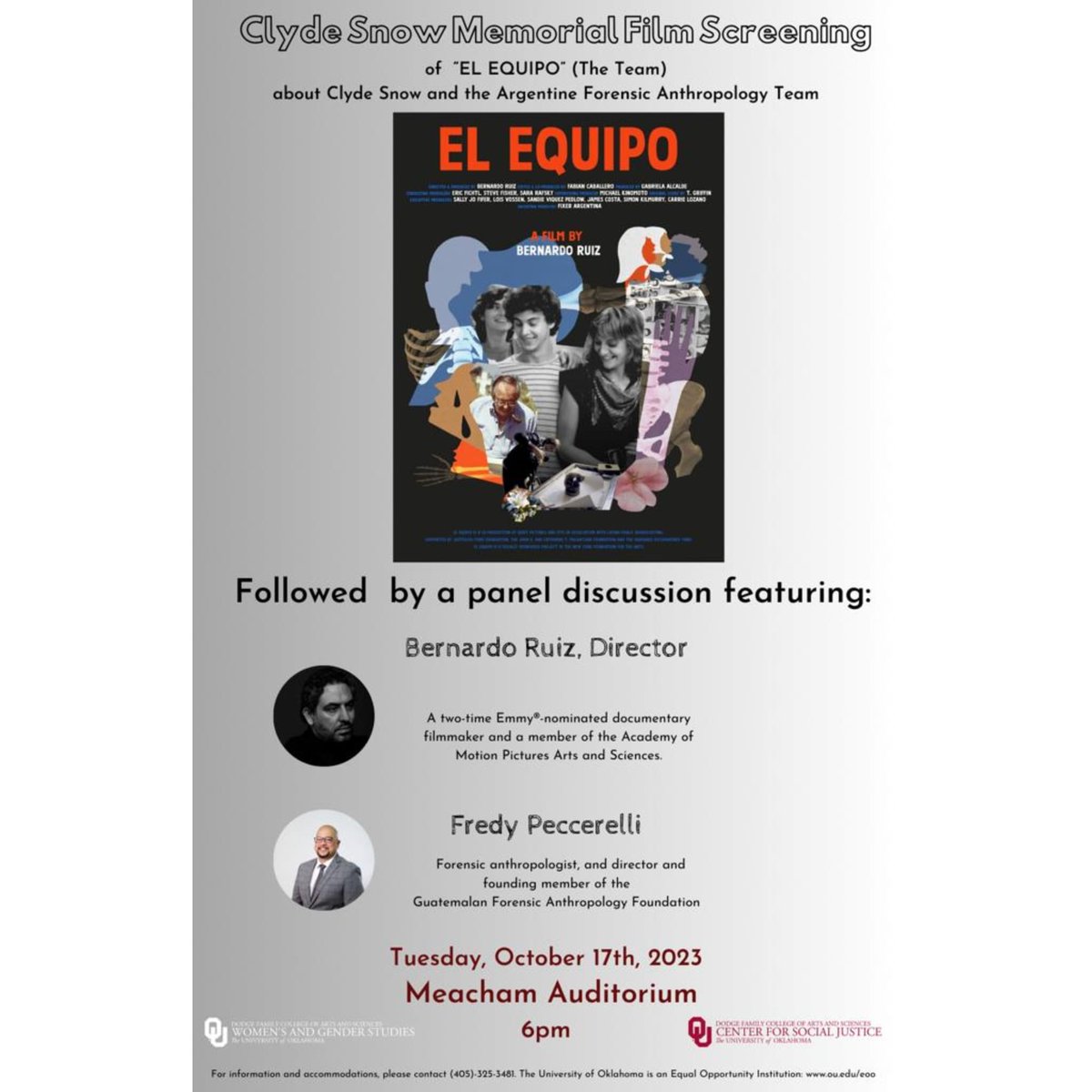 CofAmericasOU's tweet photo. Come join us tomorrow for the screening of El Equipo about Clyde Snow and the Argentine Forensic Anthropology Team with a panel discussion featuring Director Bernardo Ruiz and Fredy Peccerelli at 6 pm in Meacham Auditorium.

#whattodoatou #internationalfilm #oucis #boomersooner https://t.co/duOTwN6FvQ