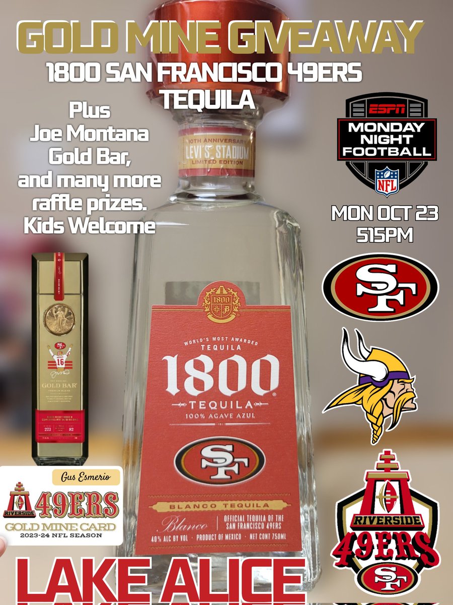 Riverside49ers's tweet photo. 49ers vs Vikings 
MNF Oct 23 at 515pm 
Raffle, Music, and a 1800 San Francisco 49ers Tequila Bottle Giveaway for one lucky Gold Mine Member. Must be a Gold Mine Member to 1800 SF Bottle. https://t.co/5n1WoyAuCp
