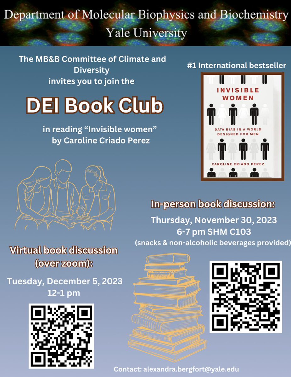 MB&B's Committee on Climate and Diversity is hosting a DEI bookclub. Our first book will be Invisible Women by Caroline Criado Perez. Contact Alexandra(dot)bergfort(at)yale(dot)edu to join!