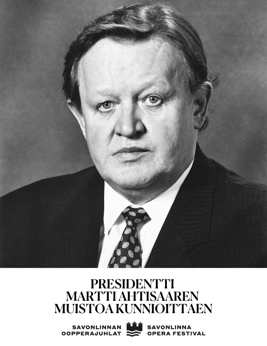 Presidentti Martti Ahtisaari oli muiden ansioidensa lisäksi Savonlinnan Oopperajuhlien ystävä, suomalaisen oopperataiteen ansiot ja mahdollisuudet ymmärtänyt kulttuurivaikuttaja. 

Savonlinnan Oopperajuhlat muistaa presidentti Martti Ahtisaarta suurella kiitollisuudella.