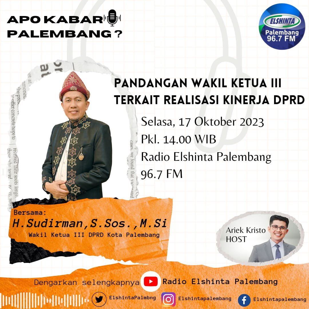 APO KABAR PALEMBANG ?

“ Pandangan Wakil Ketua III Terkait Realisasi Kinerja DPRD “

Bersama :
Wakil Ketua III DPRD Kota Palembang, H. Sudirman, S.Sos., M.Si @sudirmanzakaria25 

Selasa, 17 Oktober 2023
PKL. 14.00 WIB

HOST : Ariek Kristo @ariekkristo_4121