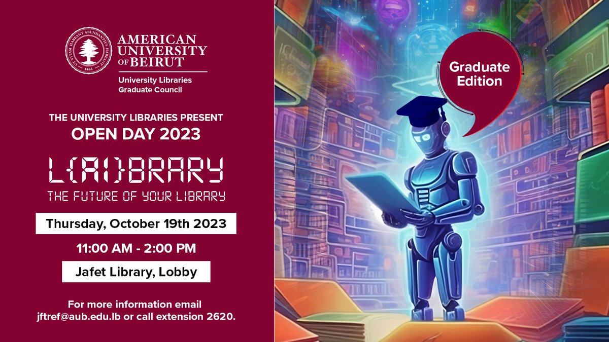 AUBLibraries's tweet photo. #AUBLibraries and the Graduate Council at AUB invite you to the Library Open Day: Graduate Edition on Thursday, October 19th.

Join us and don't miss this fun and educational event!
For more details, check the link below:
https://t.co/L8RDkxpNQg
@AUB_Lebanon 
#LibraryOpenDay https://t.co/fHAJHswmVr