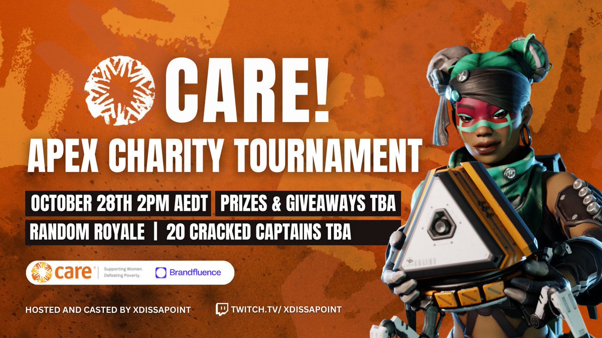 🚨 CARE! Charity Tournament🚨

I am excited to announce the Apex Tournament Charity Event for CARE! who are making a stand against Poverty and Social Injustices all around the world

⏲️ Time: October 28th - 2pm AEDT
💰💰 - Prizes and Giveaways - TBA

care.org.au