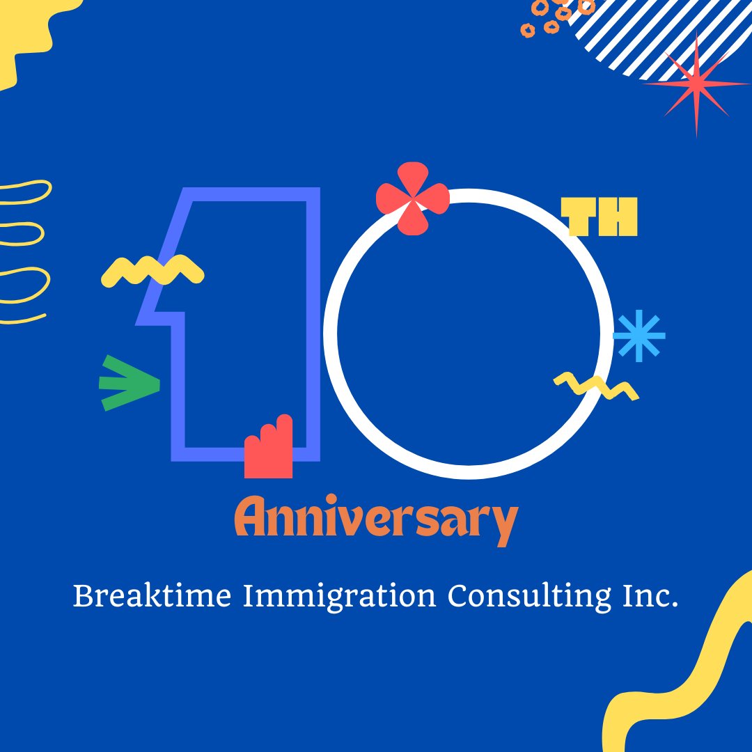 breaktimecanada's tweet photo. This year at Breaktime Immigration Consulting Inc., we celebrate 10 years in business 🎉🎉🎉 We feel very grateful to be able to help our Clients achieve their life-changing goals, whether it is to come study, work or immigrate to Canada. 
https://t.co/l932zGQdWl https://t.co/qRFVJyognq