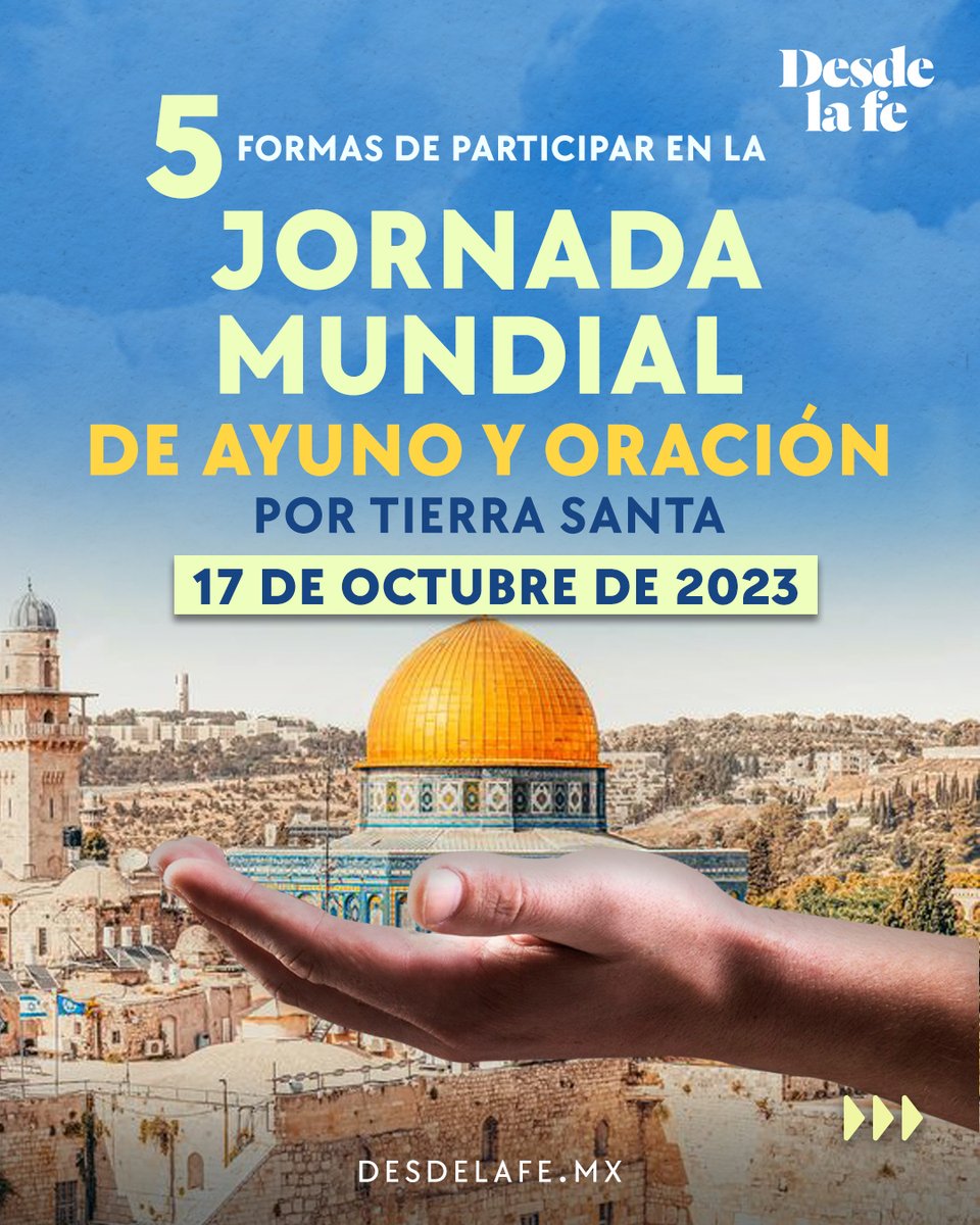 DesdeLaFeMx's tweet image. ¿Ya estás listo para la Jornada de oración y ayuno por la paz en #TierraSanta? 👀🙏

Recuerda que el #PapaFrancisco nos ha invitado a unirnos a esta jornada este martes 17 de octubre. 📅

¿Aún no sabes cómo participar? Aquí te dejamos algunas actividades. ¿Con cuál te unirás?