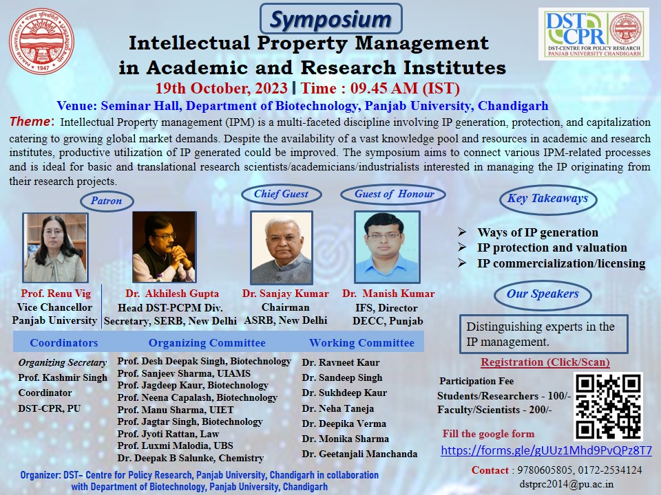 Our upcoming event: One-day Symposium on “Intellectual Property Management in Academic and Research Institutes” on r 19 Oct., 2023 with an aim of familiarizing the researchers with the concept of IP management Click to register:  forms.gle/gUUz1Mhd9PvQPz…… @IndiaDST @OfficialPU