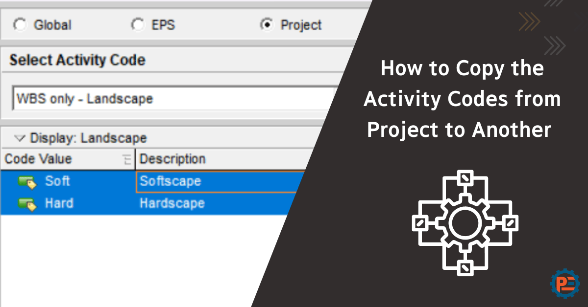 PlanningEEst's tweet image. Struggling with activity codes? 🧐
With a step-by-step tutorial on how you can copy 𝐀𝐜𝐭𝐢𝐯𝐢𝐭𝐲 𝐂𝐨𝐝𝐞𝐬 from one Project to another
#planning #primavera #activitycodes #scheduling