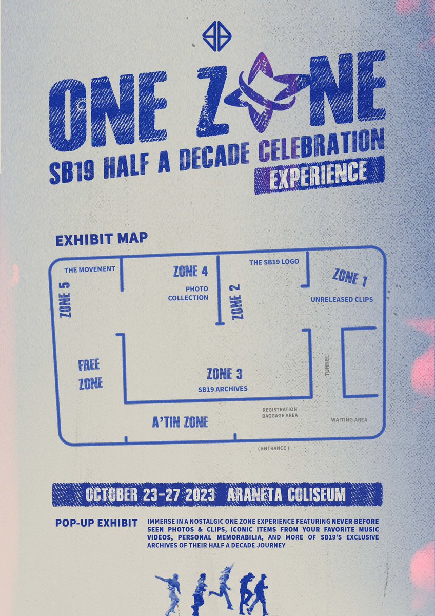 🔹ONE ZONE [SB19 HALF A DECADE CELEBRATION] EXPERIENCE At the ONE ZONE Half a Decade Celebration Experience on October 23-27, 2023, we're bringing you a whole new level of personal connection and nostalgia. Immerse yourself in a one-of-a-kind pop-up exhibit, featuring…