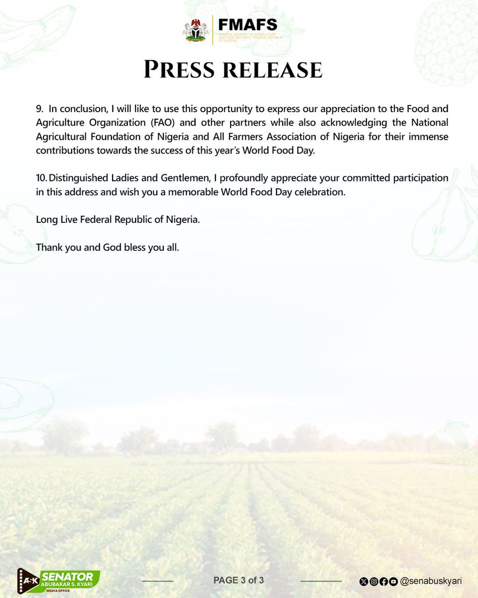 MarufAjenifuja's tweet photo. PRESS RELEASE
16/10/2023
Full Speech Of The Honourable Minister of Agriculture and Food Security On World Food Day Celebration.
#WorldFoodDay #FMAFSWithKyari
@deinamayaki @SAPZ4FeedAFRICA @OpeBee https://t.co/1IYfHJ45W2
