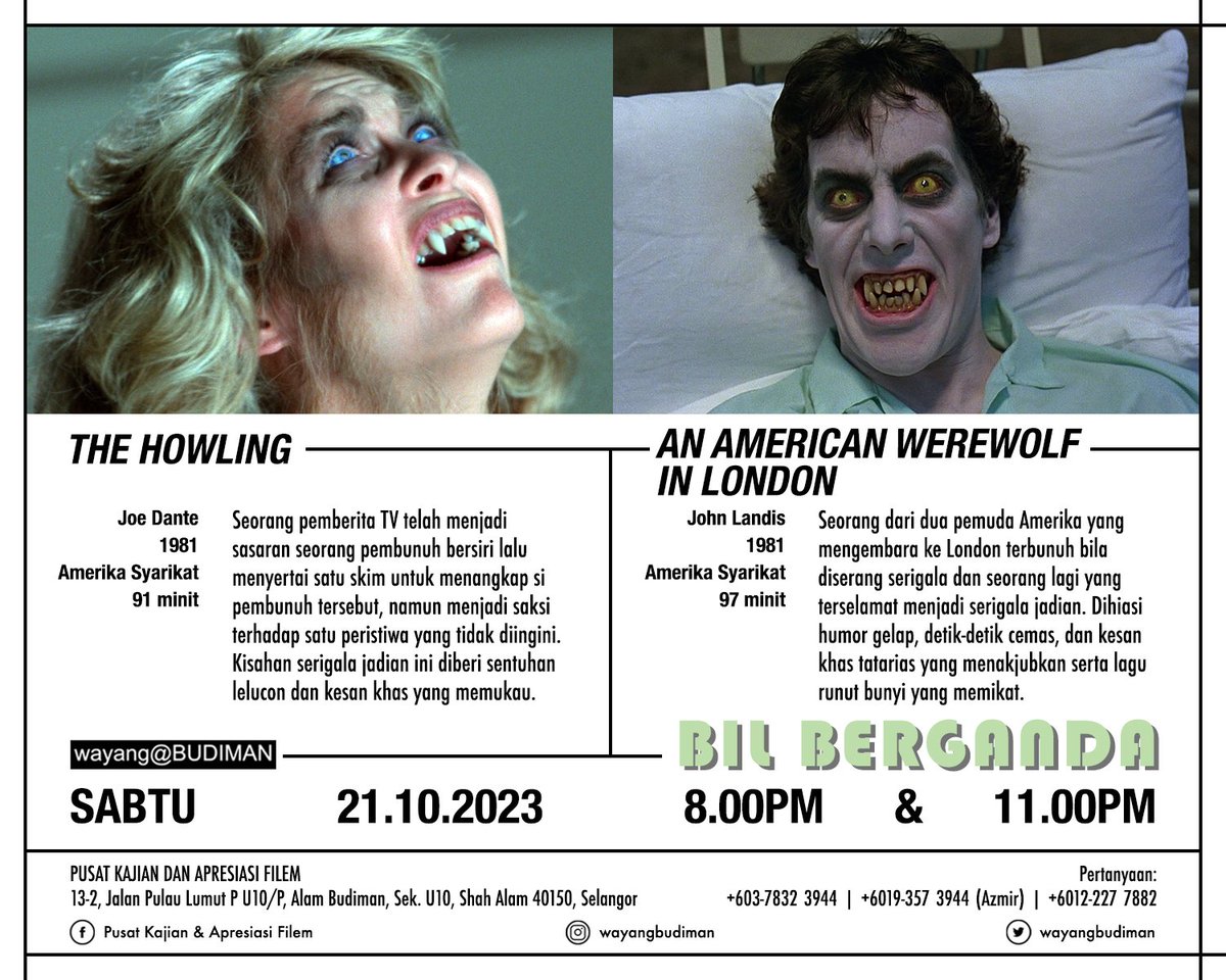 Sabtu ini #WayangBudiman membawakan filem THE HOWLING (1981) dan AN AMERICAN WEREWOLF IN LONDON (1981) melalui slot Bil Berganda. 

Kedua-dua filem akan dilayarkan berturut-turut pada jam 8 &amp; 11 malam. Tayangan percuma. Semua dijemput hadir.